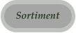 Sortiment